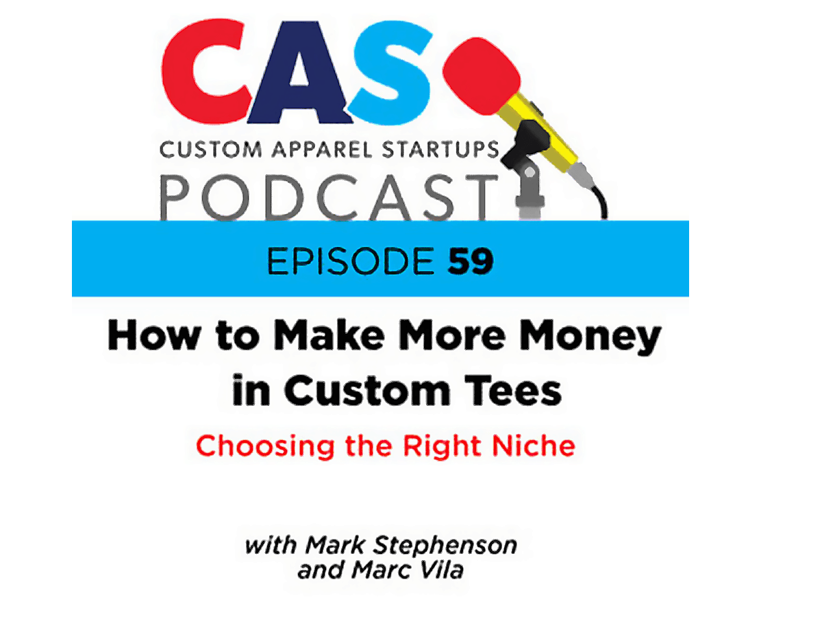 image of custom tee sales podcast