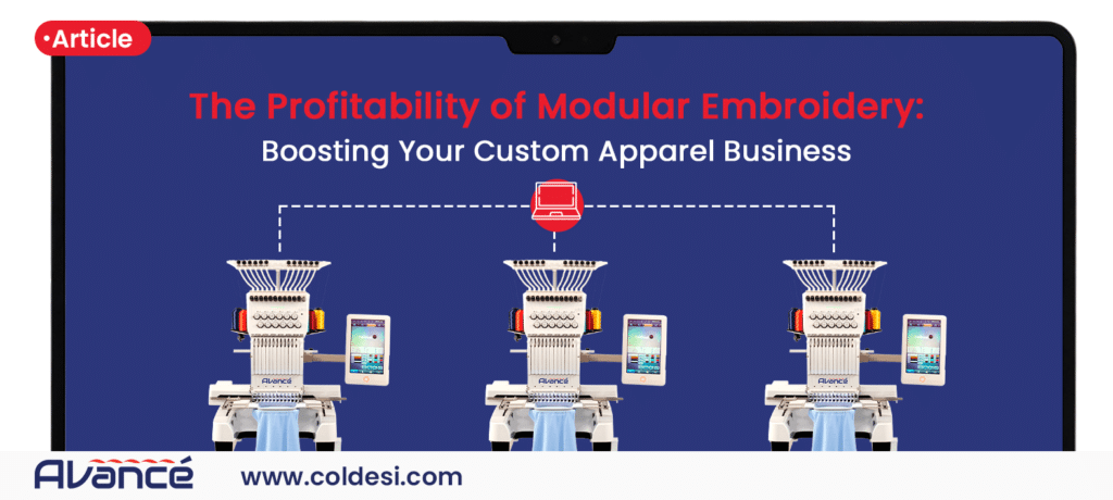 The Profitability of Modular Embroidery: Boosting Your Custom Apparel Business.